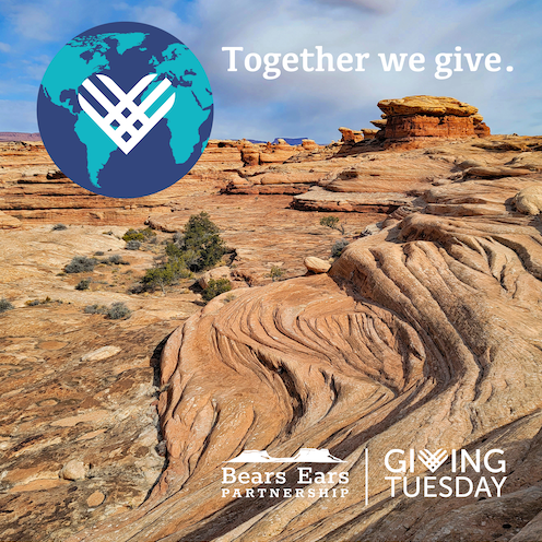 Support Bears Ears Partnership This Giving Tuesday